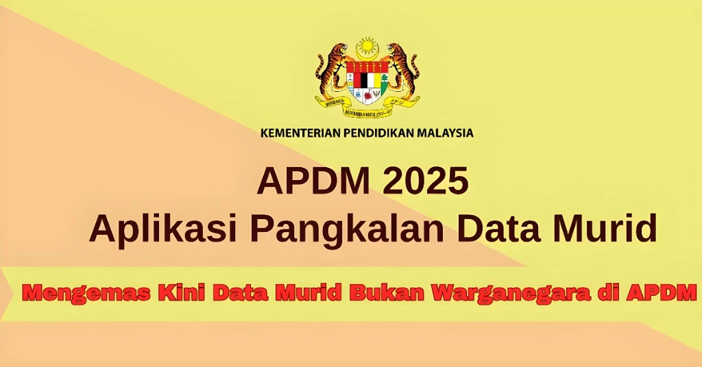 Mengemas Kini Data Murid Bukan Warganegara di APDM