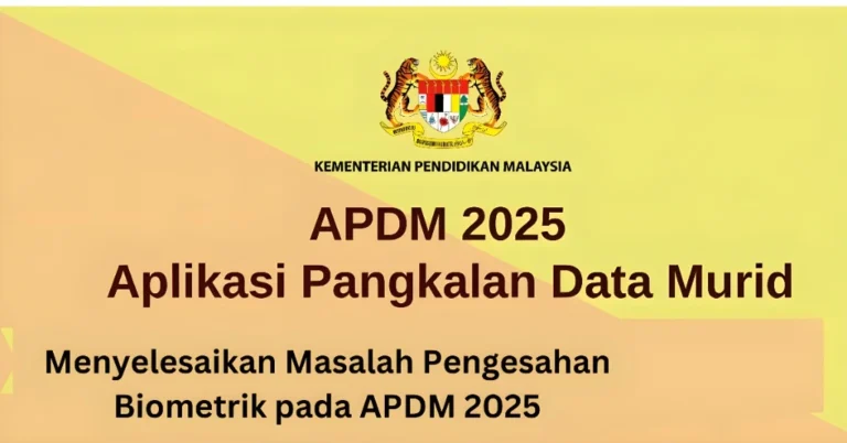 Menyelesaikan Masalah Pengesahan Biometrik pada APDM 2025