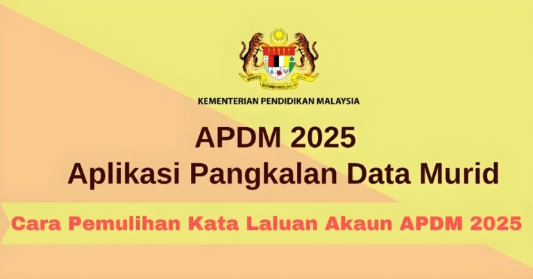 Cara Pemulihan Kata Laluan Akaun APDM 2025