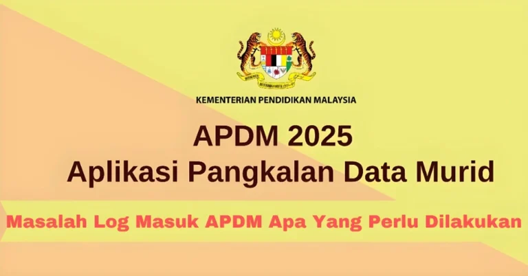 Masalah Log Masuk APDM Apa Yang Perlu Dilakukan