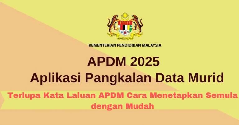 Terlupa Kata Laluan APDM Cara Menetapkan Semula dengan Mudah